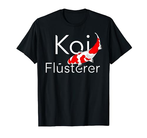 Koi Fluesterer Tshirt